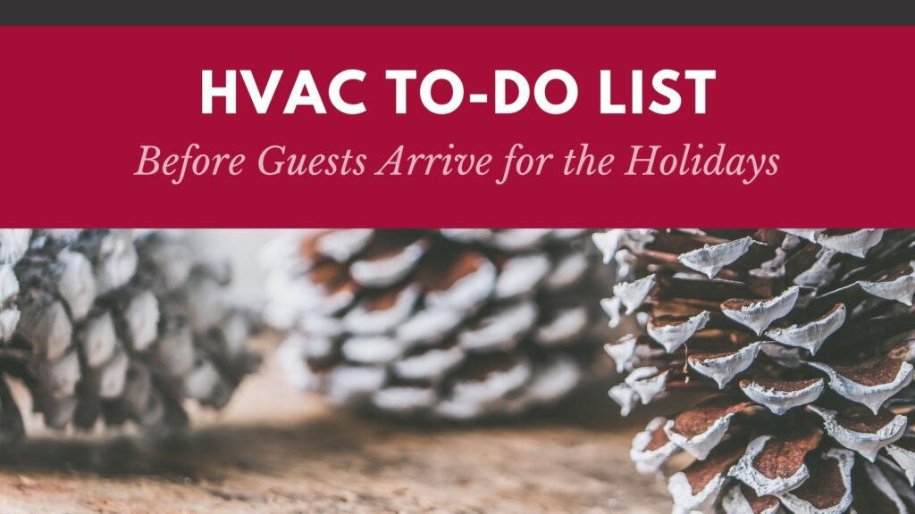 HVAC Holiday To-Do List