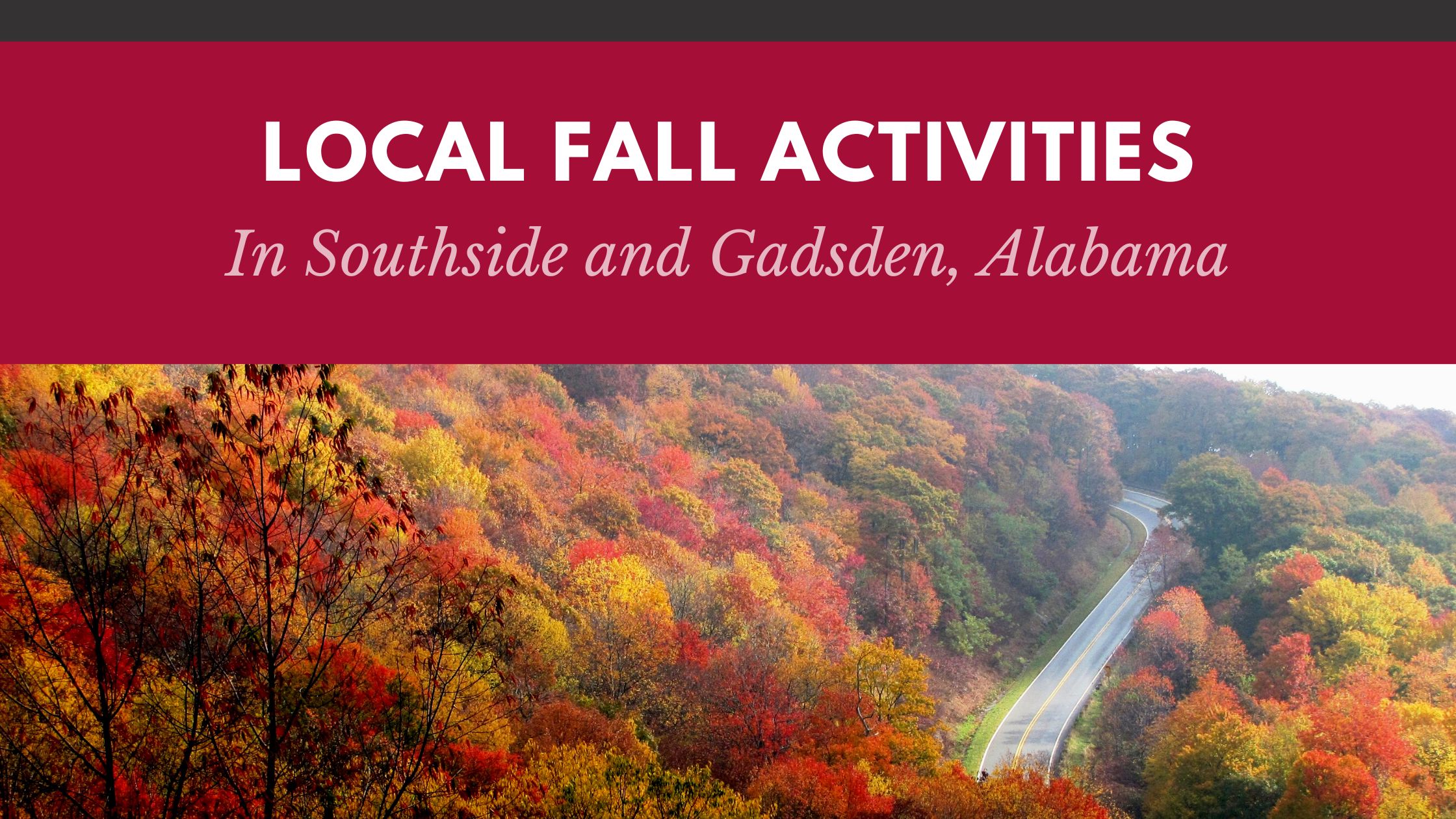 Local Fall Activities in Southside and Gadsden, Alabama