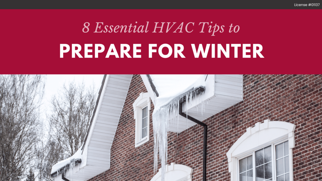 8 Essential HVAC Tips to Prepare for Winter