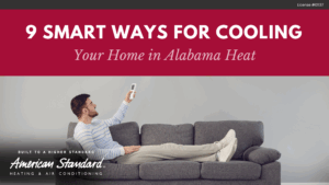 Cool your home in Alabama heat