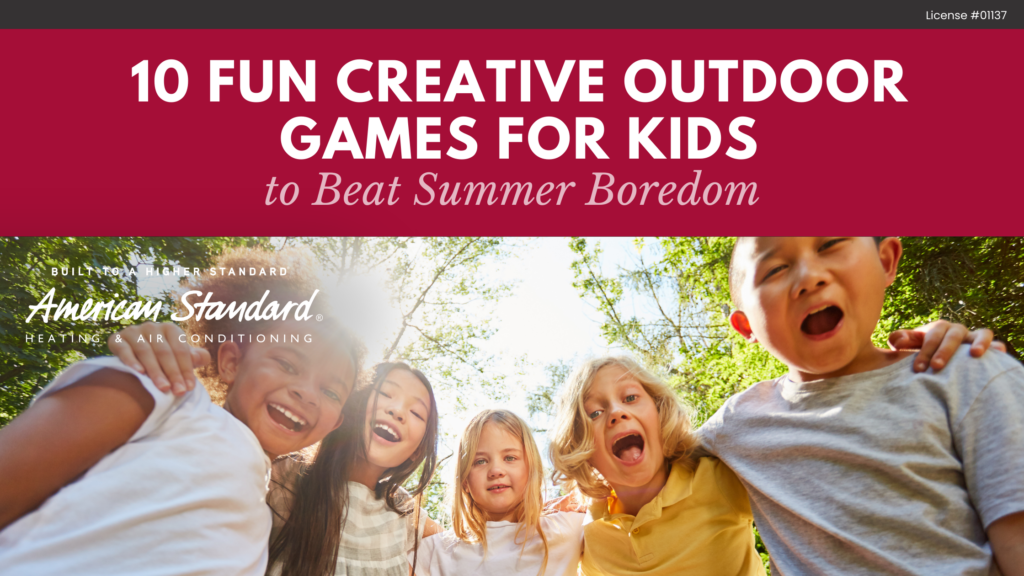 10 Fun Creative Outdoor Games for Kids to Beat Summer Boredom