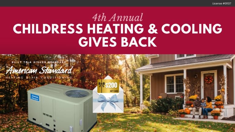 4th Annual Childress Heating & Cooling Gives Back